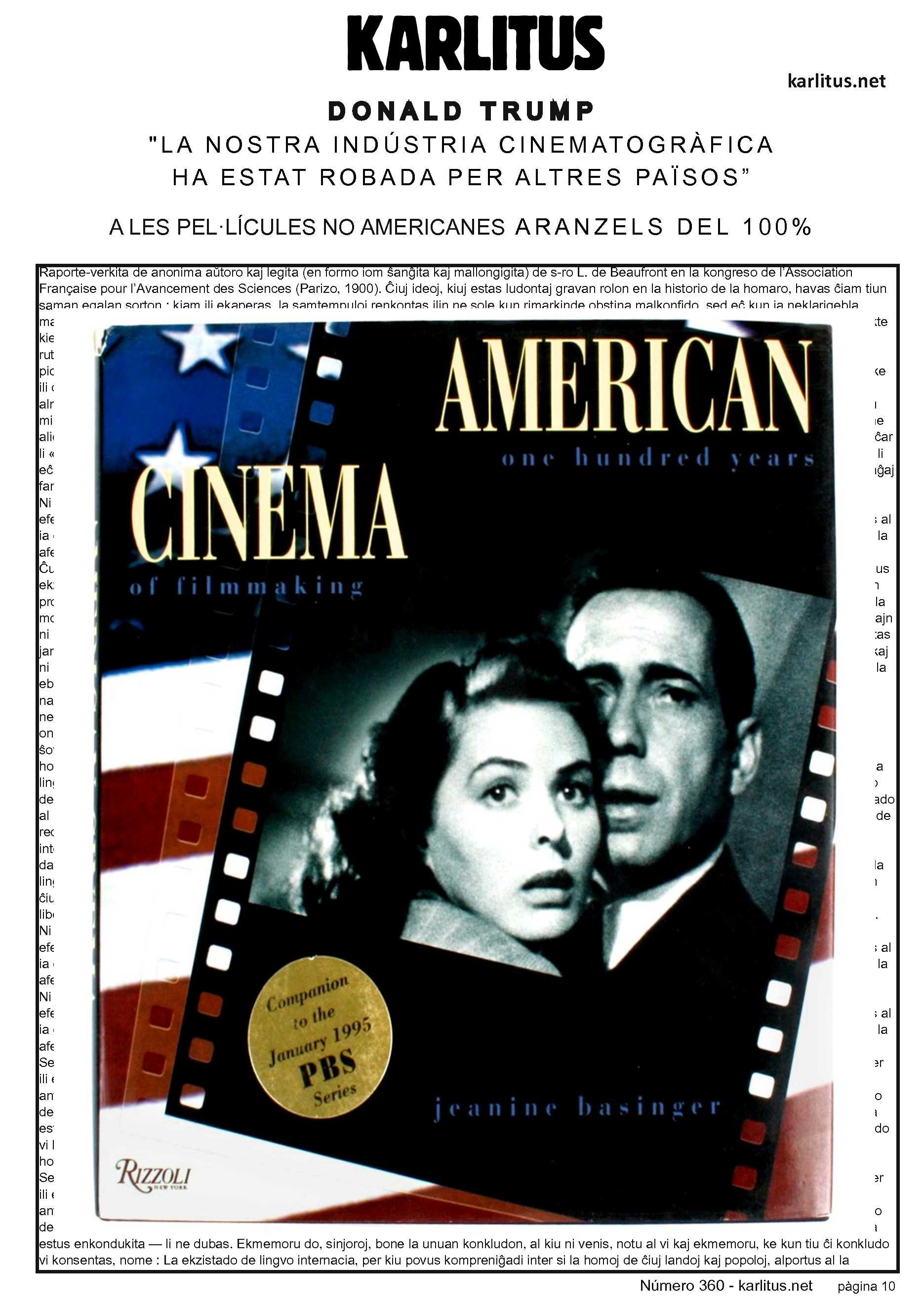 DESENA PÀGINA: EL CAT NEGRE


DONALD TRUMP
LA NOSTRA INDÚSTRIA CINEMATOGRÀFICA
HA ESTAT ROBADA PER ALTRES PAÏSOS”
A LES PEL·LÍCULES NO AMERICANES ARANZELS DEL 100%