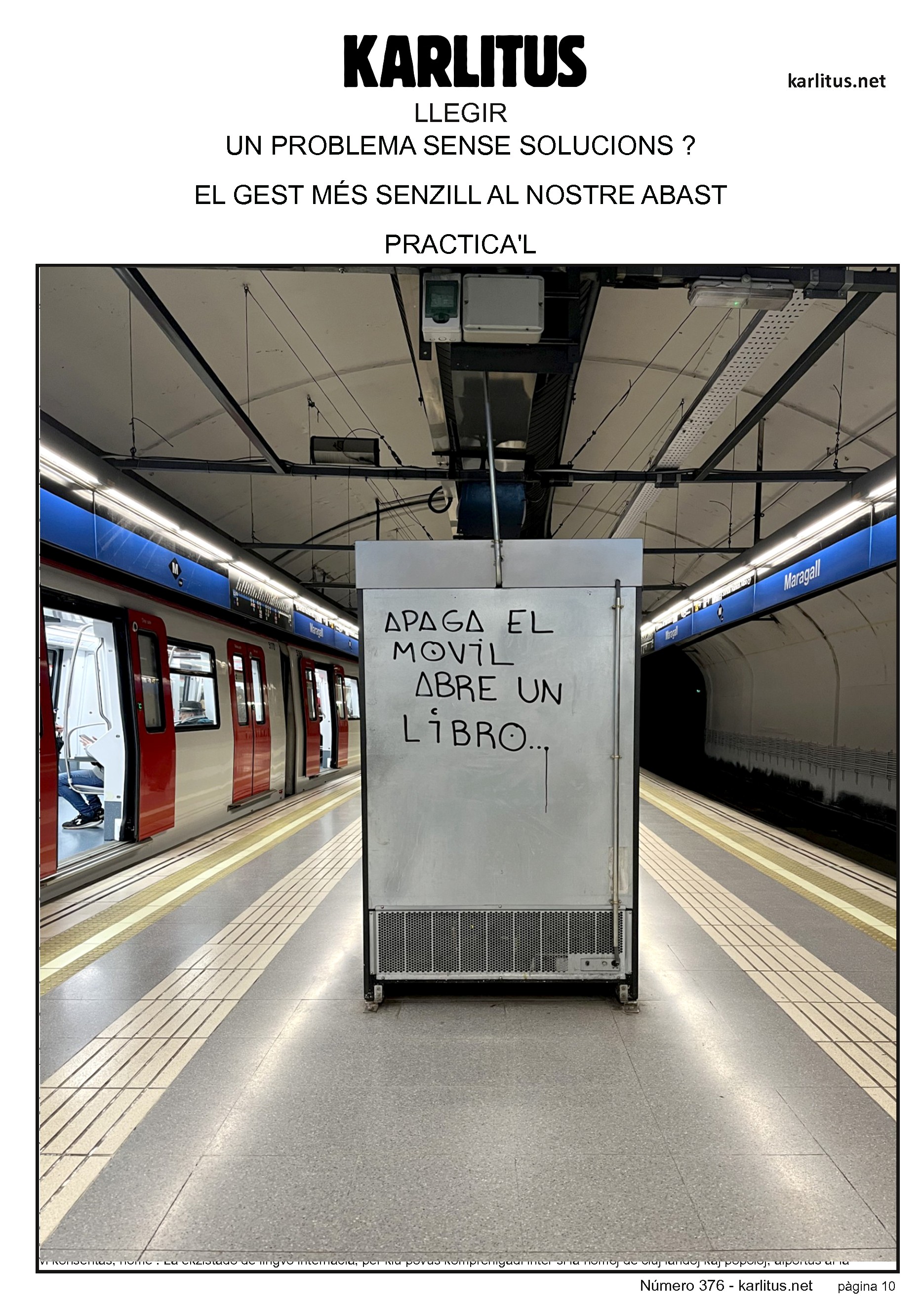 DESENA PÀGINA


LLEGIR
UN PROBLEMA SENSE SOLUCIONS?
EL GEST MÉS SENZILL AL NOSTRE ABAST
PRACTICA'L