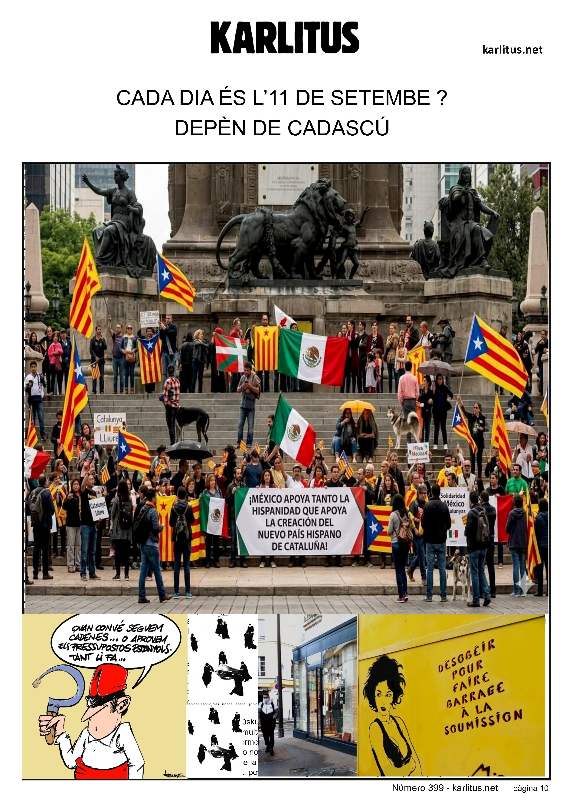 DESENA PÀGINA
CADA DIA ÉS L’11 DE SETEMBRE?
DEPÈN DE CADASCÚ